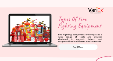 Types Of Fire Fighting Equipment