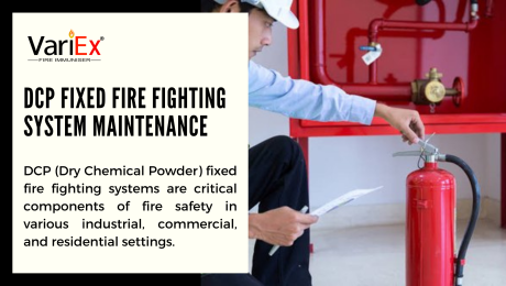 DCP Fixed Fire Fighting System Maintenance