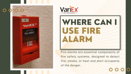 Where Can I Use Fire Alarm