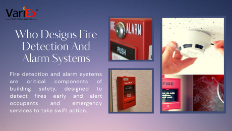 Who Designs Fire Detection And Alarm Systems