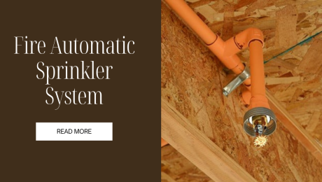 Fire Automatic Sprinkler System