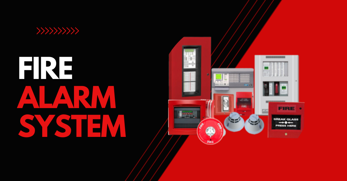 FIRE ALARM SYSTEM