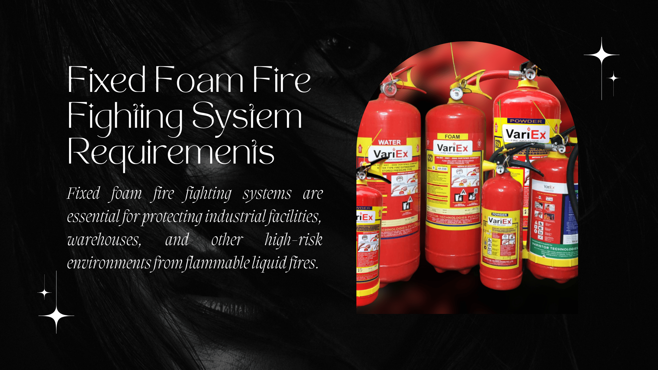 Fixed Foam Fire Fighting System Requirements
