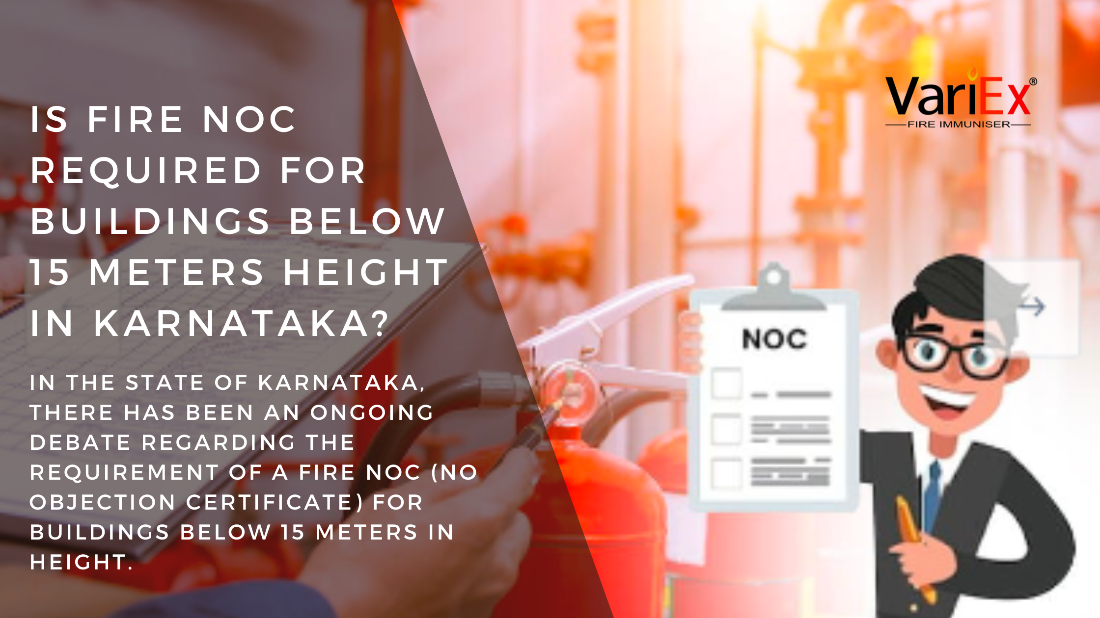 Is Fire Noc Required For Buildings Below 15 Meters Height In Karnataka?