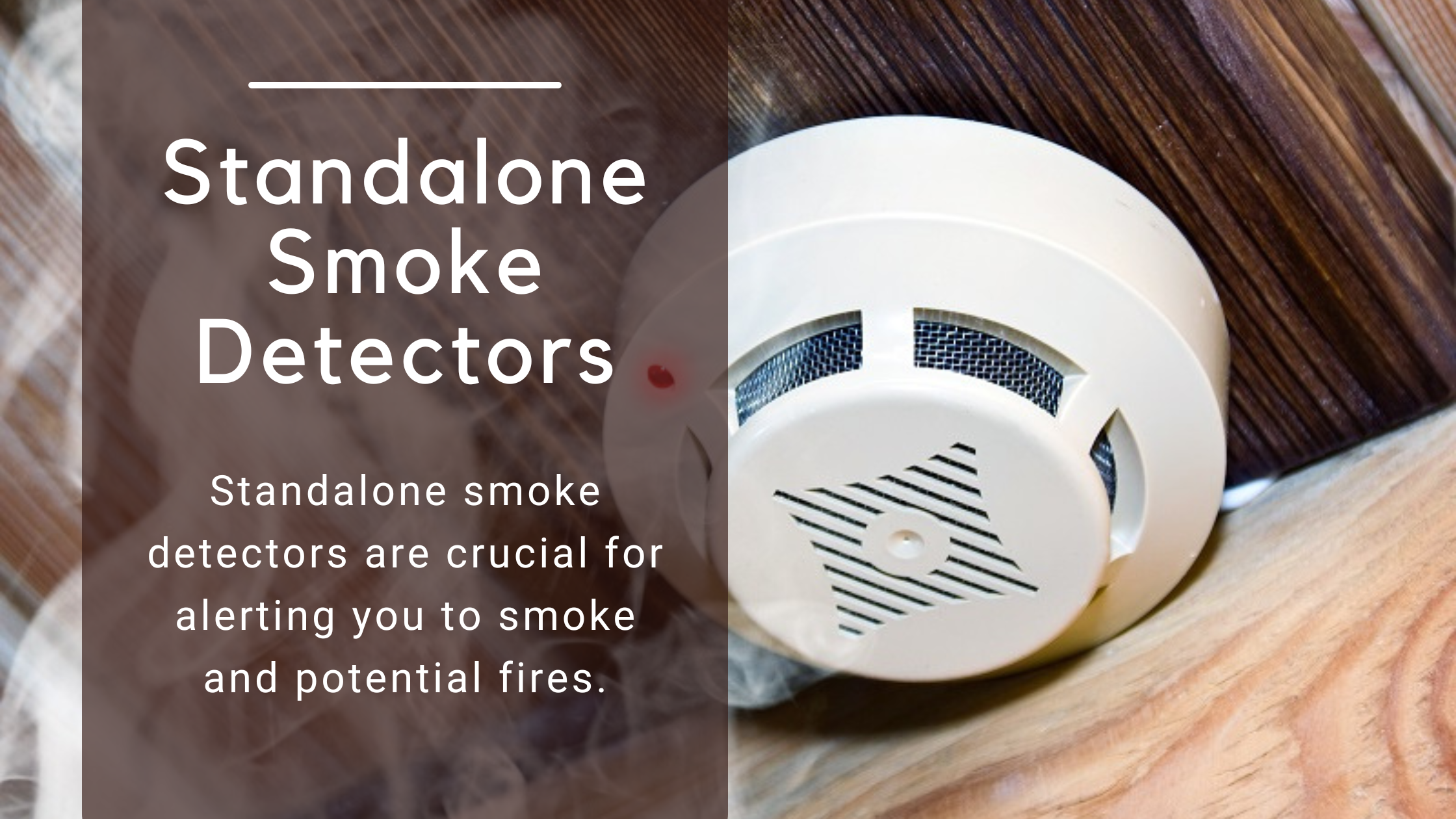 Standalone Smoke Detectors