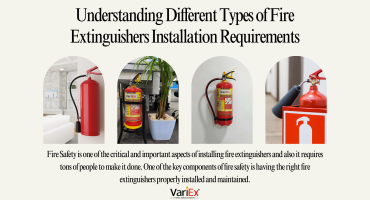 Understanding Different Types of Fire Extinguishers Installation Requirements