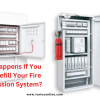 Fire Suppression System refilling