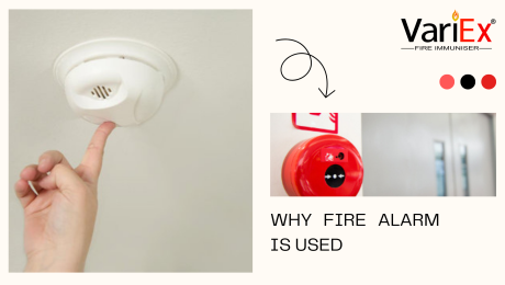 Why Fire Alarm Is Used