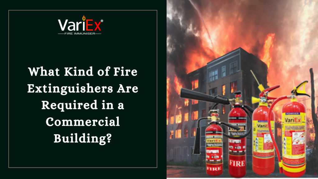 What Kind of Fire Extinguishers Are Required in a Commercial Building?