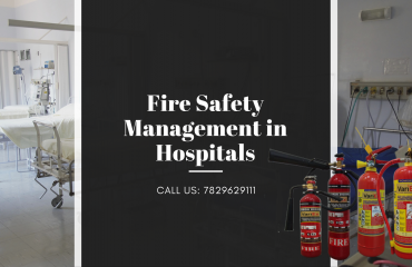 Fire Safety Management in Hospitals