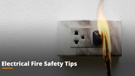 Fire Safety Tips for Electricians in Home or Workplace