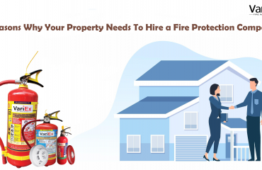 Reasons Why Your Property Needs To Hire a Fire Protection Company