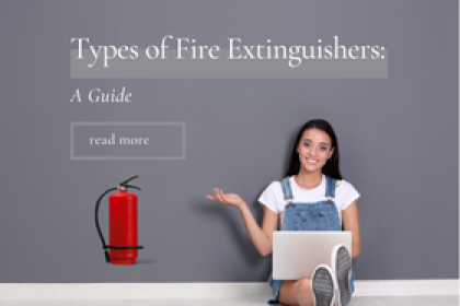 Types of Fire Extinguishers: A Guide