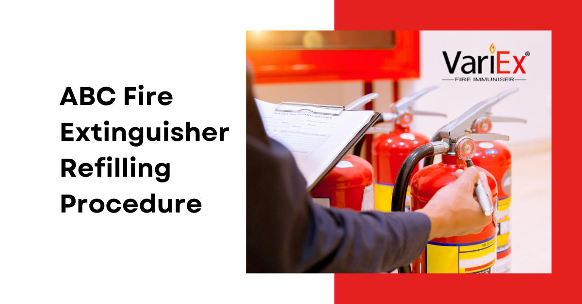ABC Fire Extinguisher Refilling Procedure