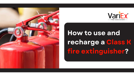 How to use and recharge a Class K fire extinguisher?
