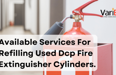 Available Services For Refilling Used DCP Fire Extinguisher Cylinders. 