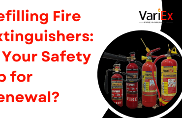 Refilling Fire Extinguishers: Is Your Safety Up for Renewal?
