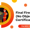 Final Fire NO Objection Certificate (NOC)