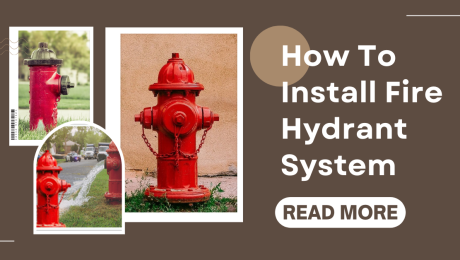 How To Install Fire Hydrant System