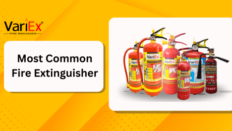 Most Common Fire Extinguisher