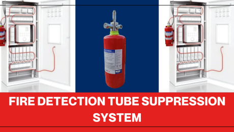 Fire Detection Tube Suppression System 