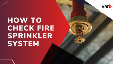 How To Check Fire Sprinkler System