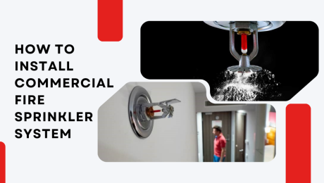 How To Install Commercial Fire Sprinkler System