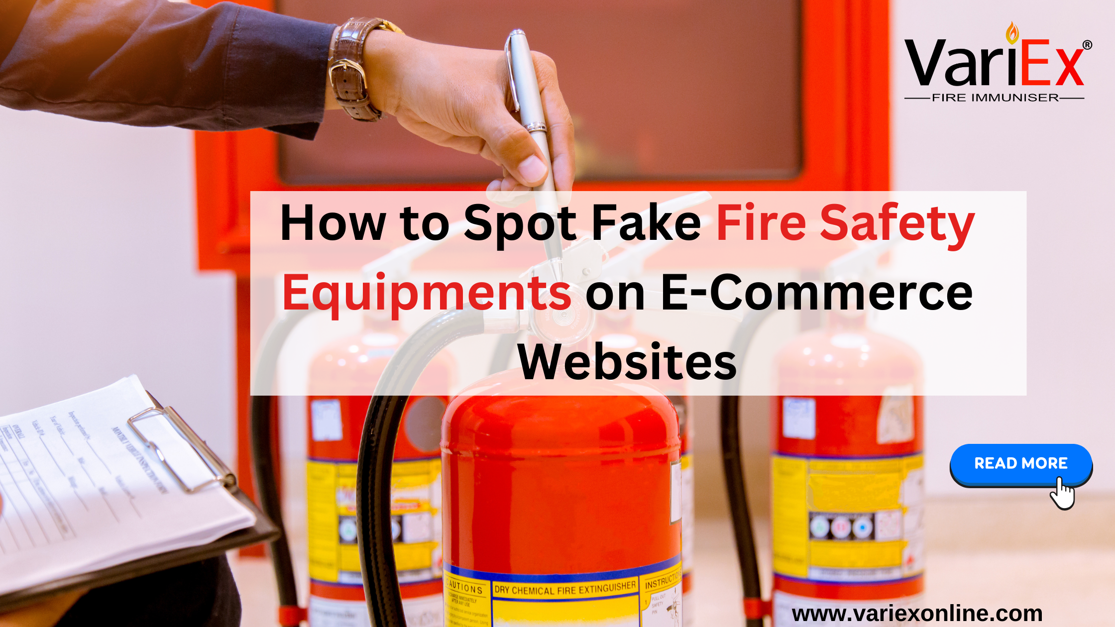 Spot Fake Fire Safety Equipments