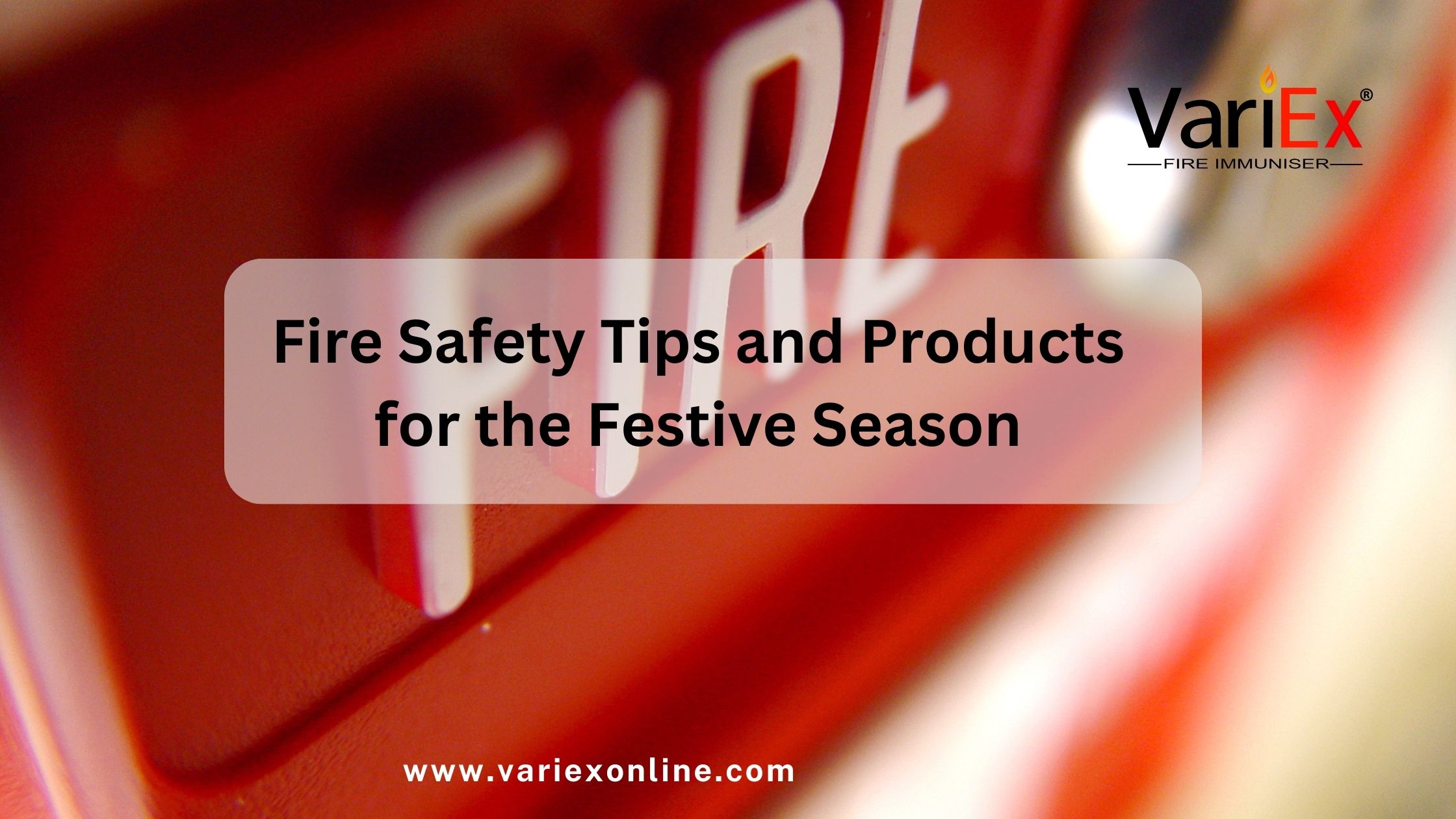 Fire Safety Tips